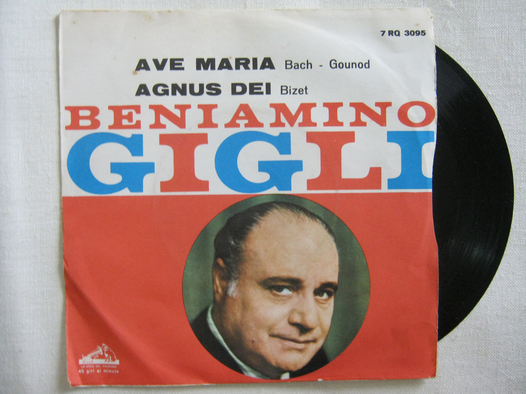 45 giri - 7'' - Beniamino Gigli  -  Ave Maria - (Gounod) - Agnus Dei