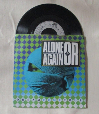 45 giri - 7'' - Alone Again Or - Dream Come True
