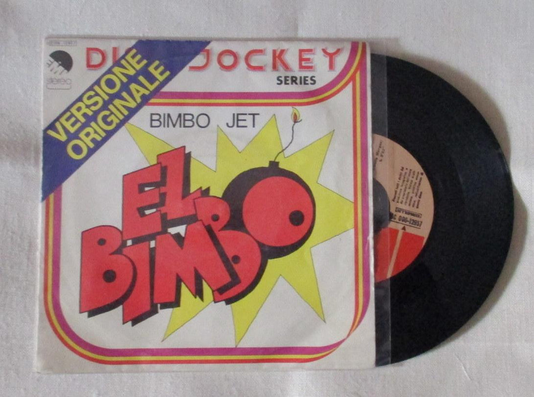 45 giri - 7'' - Bimbo Jet - El Bimbo