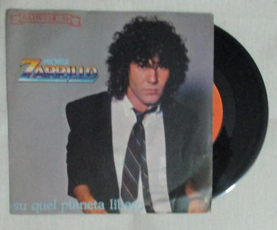 45 giri - 7'' - Michele Zarrillo  Su Quel Pianeta Libero