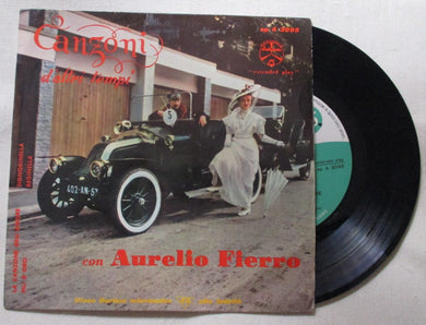 45 giri - 7'' - Aurelio Fierro  -  Canzoni D'Altri Tempi - 1a Raccolta