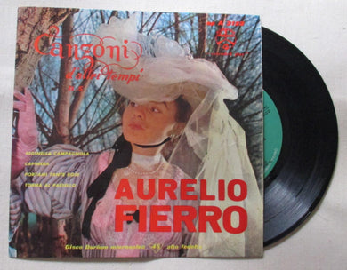 45 giri - 7'' - Aurelio Fierro  -  Canzoni D'Altri Tempi - n°5