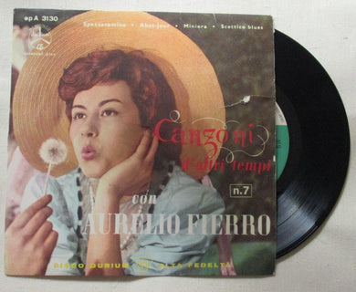 45 giri - 7'' - Aurelio Fierro  -  Canzoni D'Altri Tempi - n°7