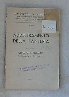 L'addestramento alla fanteria / Ministero della difesa